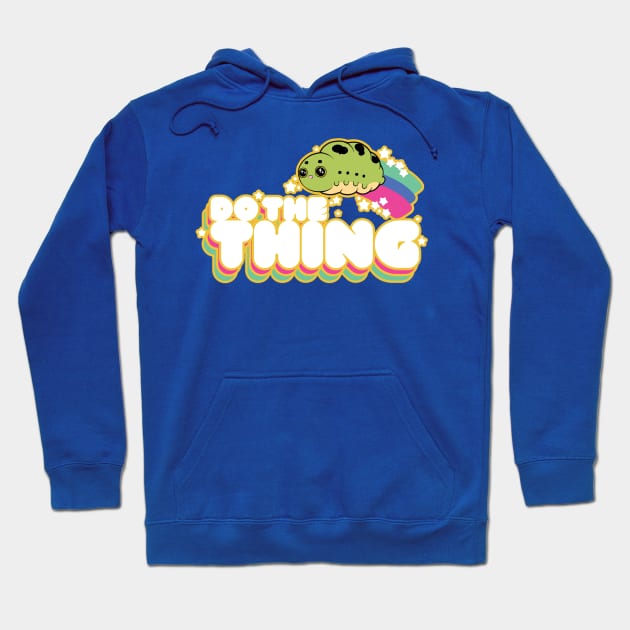 DO THE THING! FATTERPILLARS Hoodie by Jenovasilver